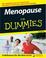 Cover of: Menopause For Dummies (For Dummies (Health & Fitness))