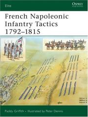 Cover of: French Napoleonic Infantry Tactics 1792-1815 by Paddy Griffith