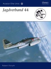 Cover of: Jagdverband  44: Squadron of Experten (Aviation Elite Units)