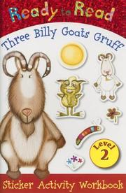 Cover of: Ready to Read Three Billy Goats Gruff Sticker Activity Workbook (Ready to Read: Level 2 (Make Believe Ideas))