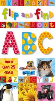 Cover of: Flip and Find ABC by Jane Horne