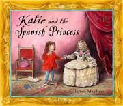 Cover of: Katie and the Spanish Princess (Katie) by James Mayhew