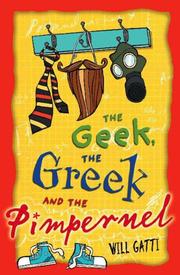 Cover of: The Geek, the Greek and the Pimpernel