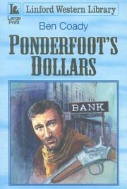 Cover of: Ponderfoot's Dollars by Ben Coady