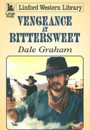 Cover of: Vengeance at Bittersweet