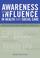 Cover of: Awareness and Influence in Health and Social Care