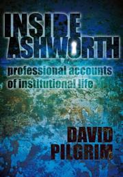 Cover of: Inside Ashworth by David Pilgrim