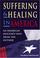 Cover of: Suffering and Healing in America