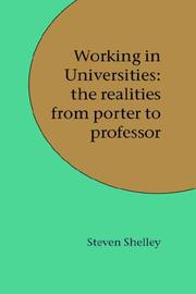 Cover of: Working in Universities: The Realities from Porter to Professor