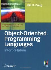 Cover of: Object-Oriented Programming Languages: Interpretation (Undergraduate Topics in Computer Science)