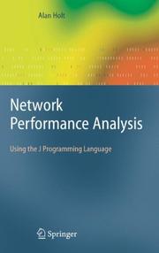 Cover of: Network Performance Analysis by Alan Holt