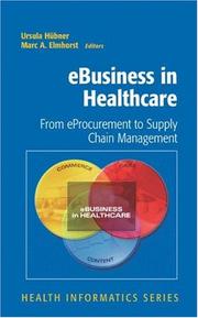 eBusiness in Healthcare by Marc A. Elmhorst