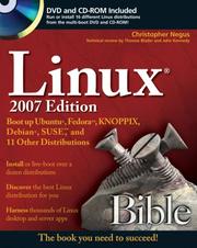 Cover of: Linux Bible 2007 Edition: Boot up Ubuntu, Fedora, KNOPPIX, Debian, SUSE, and 11 Other Distributions (Bible)