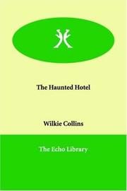 Cover of: The Haunted Hotel by Wilkie Collins