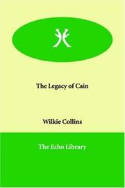 Cover of: The Legacy of Cain by Wilkie Collins