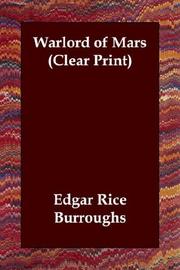 Cover of: Warlord of Mars (Clear Print) by Edgar Rice Burroughs