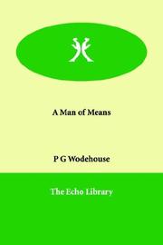 Cover of: A Man of Means by P. G. Wodehouse