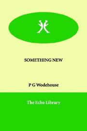 Cover of: Something New by P. G. Wodehouse