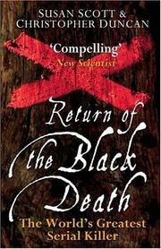 Cover of: Return of the Black Death: The World's Greatest Serial Killer
