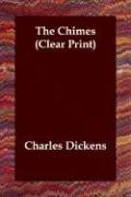 Cover of: The Chimes (Clear Print) by Charles Dickens