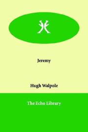 Cover of: Jeremy by Hugh Walpole