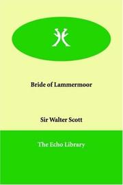 Cover of: Bride of Lammermoor by Sir Walter Scott, Sir Walter Scott