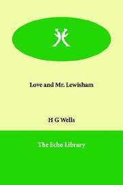 Cover of: Love and Mr. Lewisham by H. G. Wells