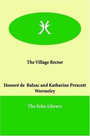 Cover of: The Village Rector | HonorГ© de Balzac