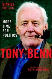 Cover of: More Time for Politics by Tony Benn, Tony Benn