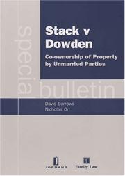 Cover of: Stack V Dowden - Co-Ownership of Property by Unmarried Parties by David Burrows