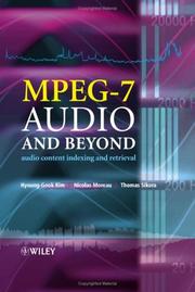 Cover of: MPEG-7 Audio and Beyond: Audio Content Indexing and Retrieval