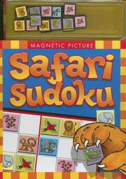 Cover of: Magnetic Picture: Safari Sudoku with Magnetic Board and Magnet(s)