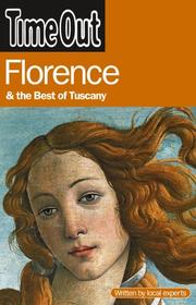 Cover of: Time Out Florence and the Best of Tuscany