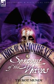 Cover of: Tros of Samothrace 3: Serpent of the Waves