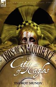 Cover of: Tros of Samothrace 4: City of the Eagles