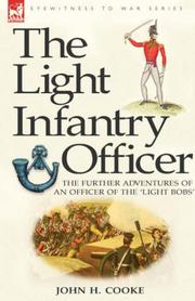 Cover of: The Light Infantry Officer | John, H. Cooke