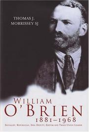 William O'Brien, 1881-1968 by Thomas Morrissey