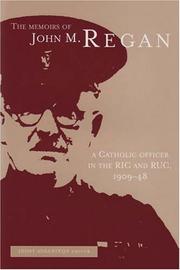 Cover of: The Memoirs of John M. Regan by Joost Augusteijn