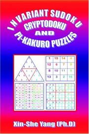 Cover of: Invariant Sudoku, Cryptodoku, and pi-Kakuro Puzzles by Xin-She Yang