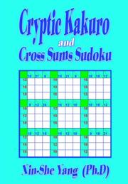 Cover of: Cryptic Kakuro and Cross Sums Sudoku by Xin-She Yang