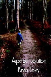 Cover of: Asperger Solution (Autism Solution)