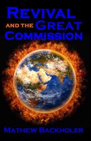 Cover of: Revival and the Great Commission - Thirty-six Revivals from the Mission Field