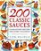 Cover of: 200 classic sauces