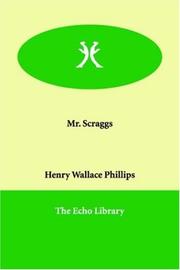 Mr. Scraggs by Henry Wallace Phillips