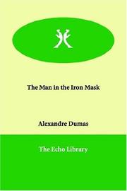 Cover of: The Man in the Iron Mask by Alexandre Dumas