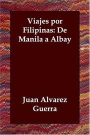 Cover of: Viajes por Filipinas: De Manila á Albay