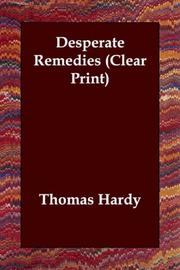 Cover of: Desperate Remedies (Clear Print) by Thomas Hardy