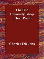 Cover of: The Old Curiosity Shop (Clear Print) by 
