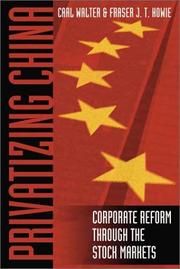 Cover of: Privatizing China: The Stock Markets and their Role in Corporate Reform