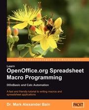 Cover of: Learn OpenOffice.org Spreadsheet Macro Programming by Mark, Alexander Bain